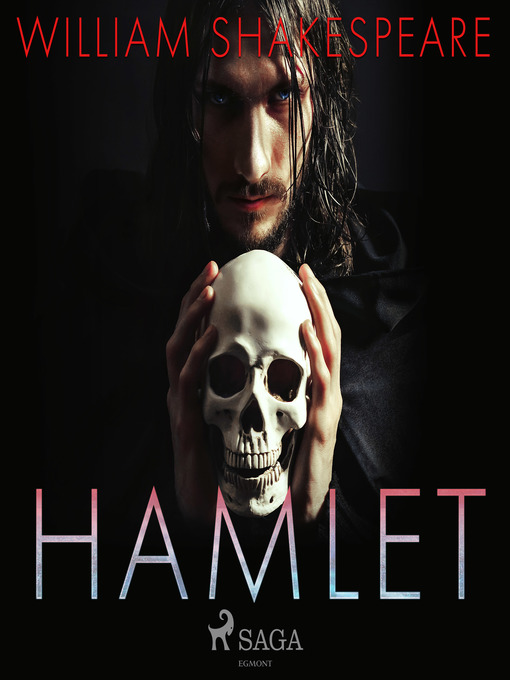 Title details for Hamlet by William Shakespeare - Wait list